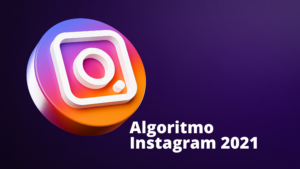 nuovo algoritmo instagram 2021 come funziona